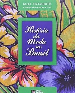 História da Moda no Brasil