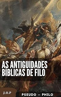 As Antiguidades Bíblicas de Filo